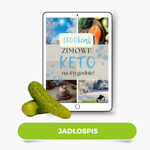 Zimowy Keto Jadłospis na 4 tygodnie